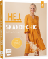 Preview: Hej. Skandi-Chic – Band 2 – Lieblingskleidung nähen