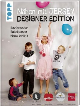 Nähen mit JERSEY Designer Edition Kindermode-Kollektionen (Größe 50-134)